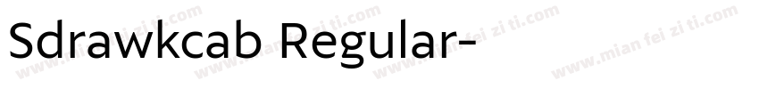 Sdrawkcab Regular字体转换